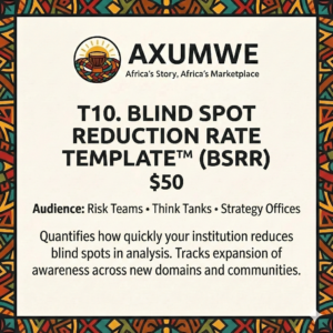 T10. BLIND SPOT REDUCTION RATE TEMPLATE™ (BSRR)