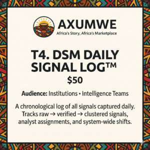T4. DSM DAILY SIGNAL LOG™